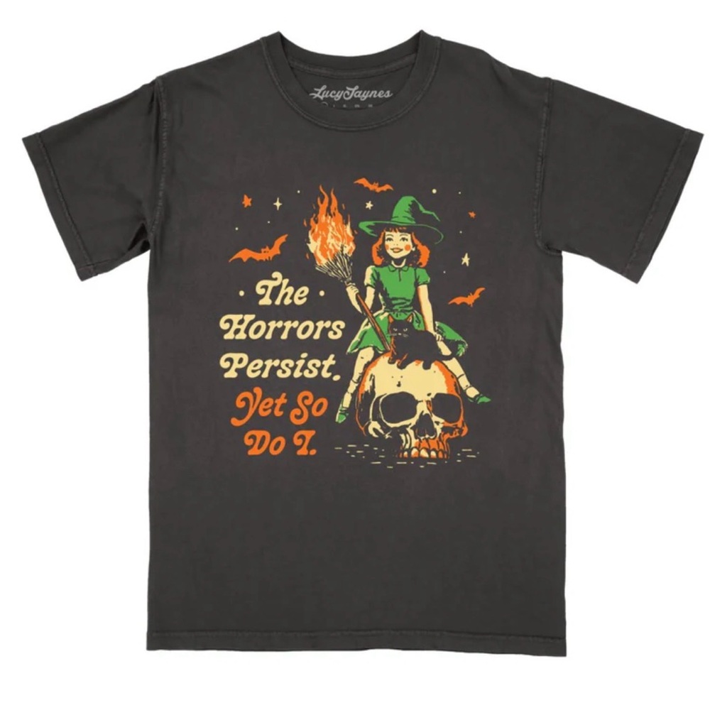 Lucy Jaynes The Horrors Persist Yet So Do I‎ Comfort Colors Tee medium skull